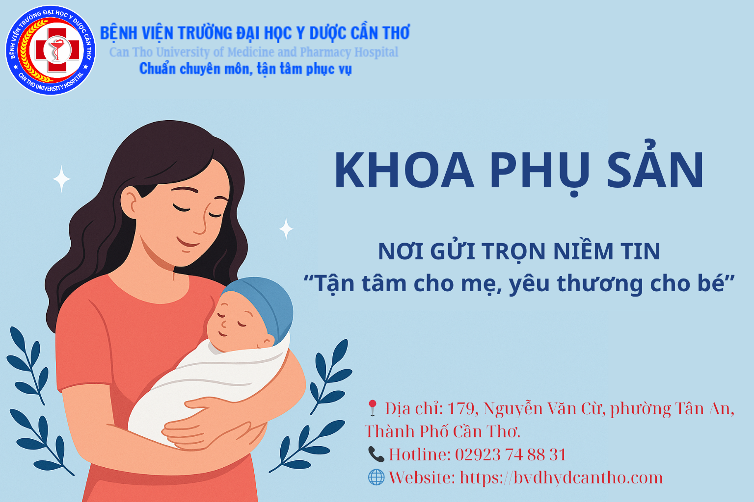 KHOA PHỤ SẢN – NƠI GỬI TRỌN NIỀM TIN “Tận tâm cho mẹ, yêu thương cho bé”